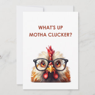 VAD ÄR MOTHA CLUCKER? TACK KORT