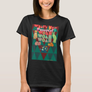 VAD ÄR NY PUSSYCAT WOAH WOAH WOAH T SHIRT