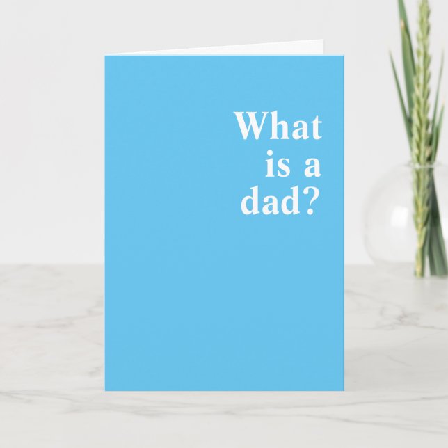 Vad är pappa? Du. Du är en pappa. Kort (Framsida)