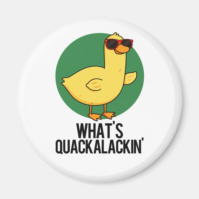Vad är Quackalackin Funny Anka Pun? Magnet (Framsidan)