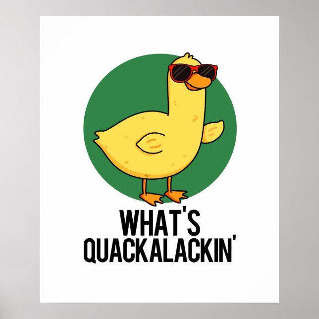 Vad är Quackalackin Rolig Anka Puns  Poster (Framsidan)