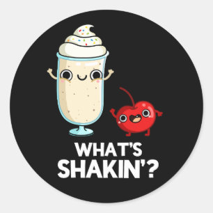 Vad är Shakin Funny Cherry Milkshake Pun Mörk BG Runt Klistermärke