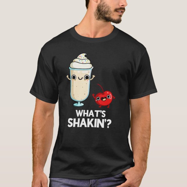 Vad är Shakin Funny Cherry Milkshake Pun Mörk BG T Shirt (Framsida)