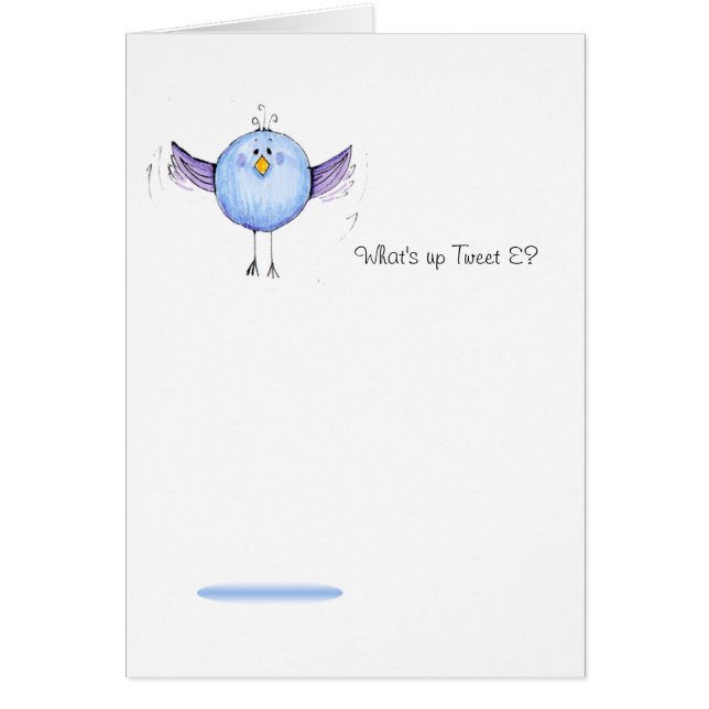 Vad är upp det TweetE. Klottra kortet OBS Kort (Framsidan)