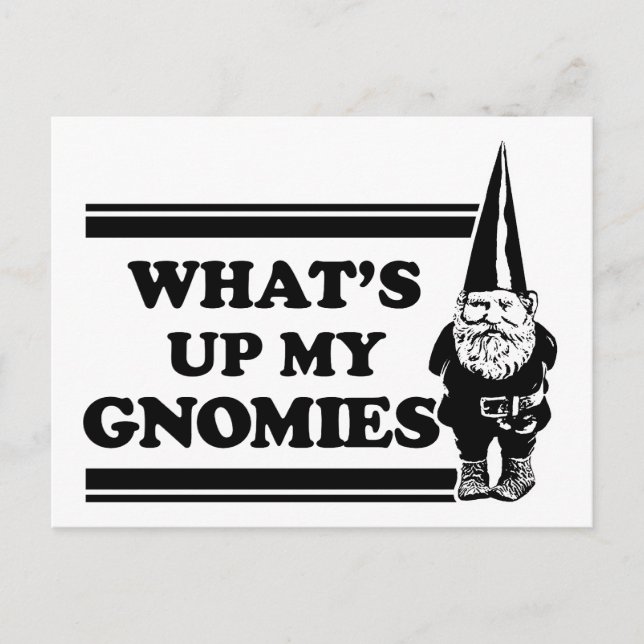Vad är upp min Gnomies Vykort (Framsida)