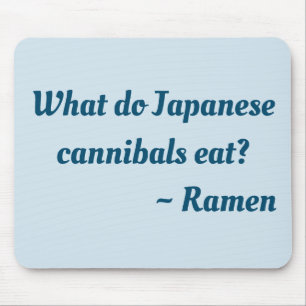 Vad äter japanska kannibaler? Ramen musmatta