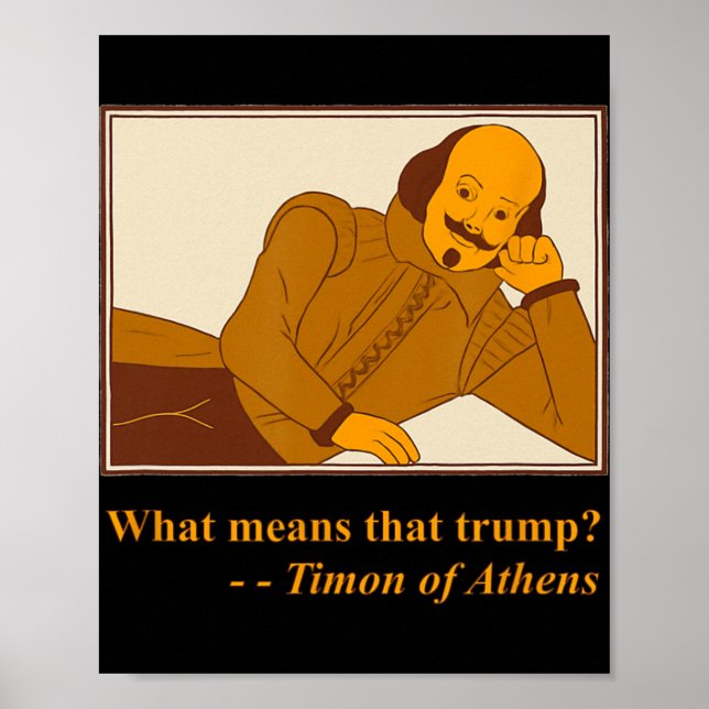 Vad betyder Trump Timon Aten Shakespeare Citat Poster (Framsidan)
