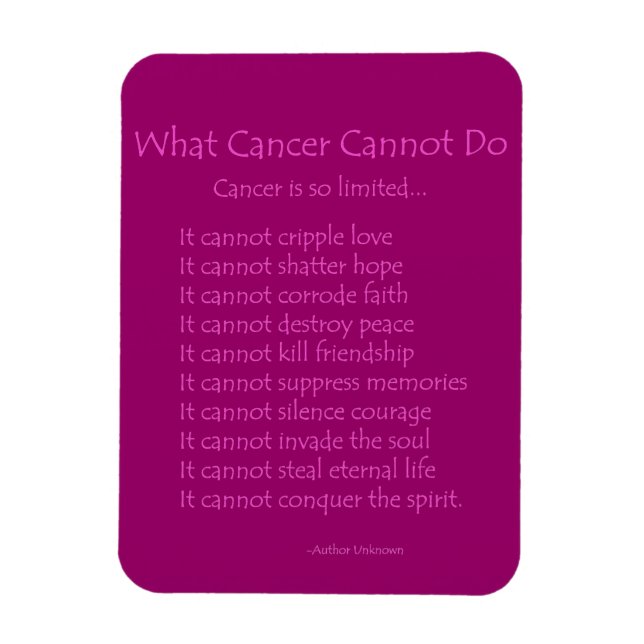 Vad Cancer inte kan göra Dikt Magnet (Rosa Text) (Vertikal)