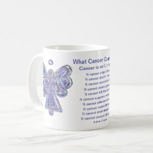 Vad cancer inte kan göra med Dikt Art Coffee Mugg
