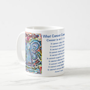 Vad cancer inte kan göra med Dikt Coffee Kopp Ange