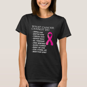 Vad cancer inte kan göra medvetandehöjande inspira t shirt