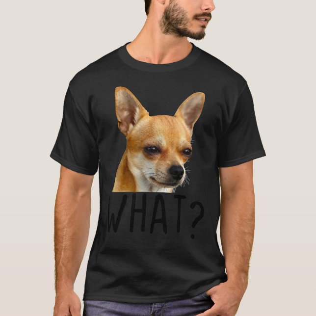 Vad Chihuahua Hund Funny Chihuahua Hund Vad T Shirt (Framsida)