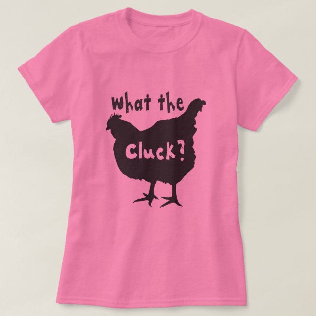 Vad Cluck? Tee Shirt (Design framsida)
