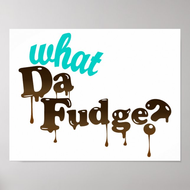 Vad Da Fudge Poster (Framsidan)