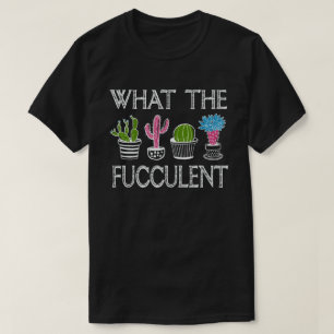Vad de fuktade Cactus Succulents plantants T Shirt