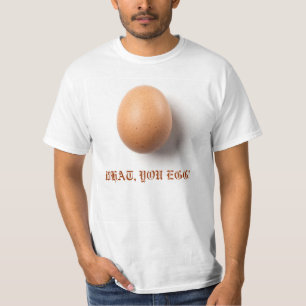 VAD DIG ÄGG! TEE SHIRT