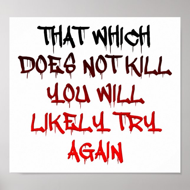 Vad Dödor dig inte att Poster? Poster (Framsidan)