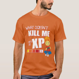 Vad Dödor mig inte Ge Me XP - Phoenix T Shirt