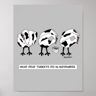 Vad Döv Turkey gör i november Poster