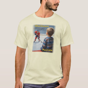 Vad Dreams kan Kom T Shirt