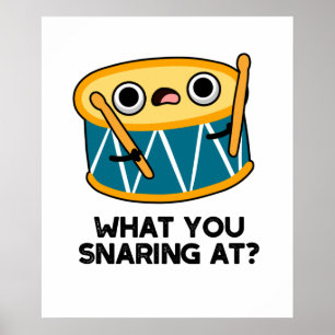 Vad du snurrar på en fin Drummer Drum Pun Poster