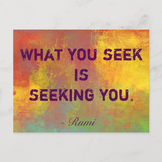 Vad du söker Rumi Quote Typography Vykort (Framsida)