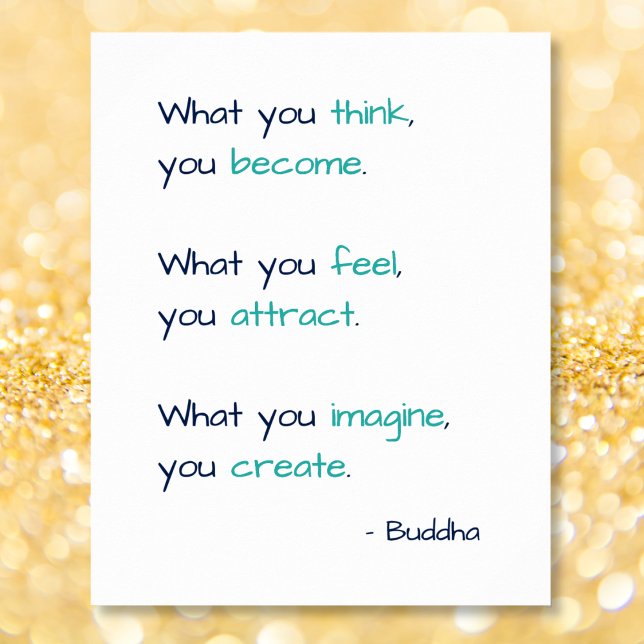 Vad du Tänkor du blir buddha True Wisdom Quote Poster (What You Think You Become Buddha True Wisdom Quote Poster)