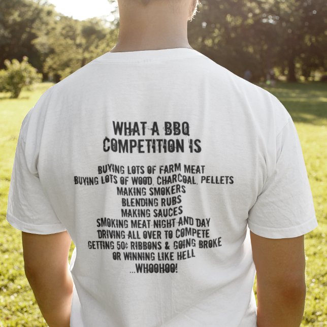 Vad en BBQ-tävling är T Shirt (Skapare uppladdad)