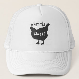 Vad fan är Cluck? Truckerkeps
