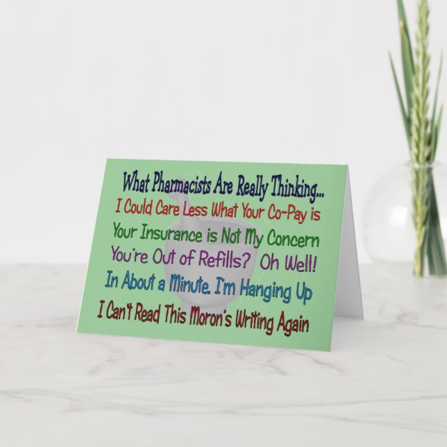 Vad farmaceuter är VERKLIGEN THINKING Kort (Framsida)