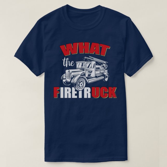 Vad Firelångtradare Firefighter Fireman? T Shirt (Design framsida)