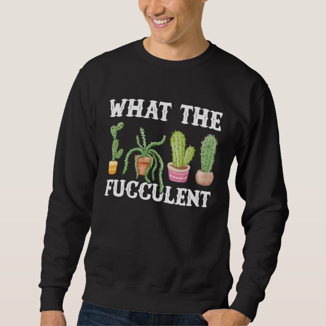 Vad Fucculent Planter Cactus Succulent Garden Lång Ärmad Tröja (Framsida)