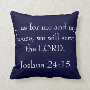 Vad gäller mig och mitt hus, så är det tomt kudde