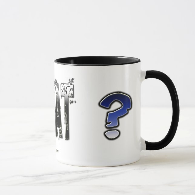 Vad… gjorde du något att säga?  Mugg (Höger)