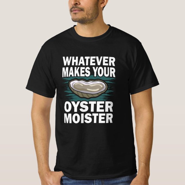 Vad gör att din ostrammoister roar ostron? t shirt (Framsida)