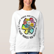 Vad gör dig annorlunda - "Autism Awareness Sweatsh