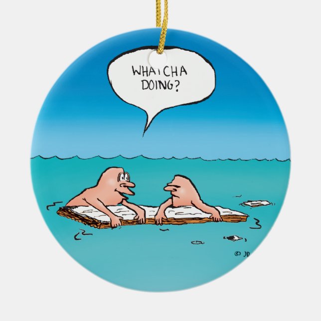 Vad gör du? Rolig serie om skeppsbrott Julgransprydnad Keramik (Framsidan)