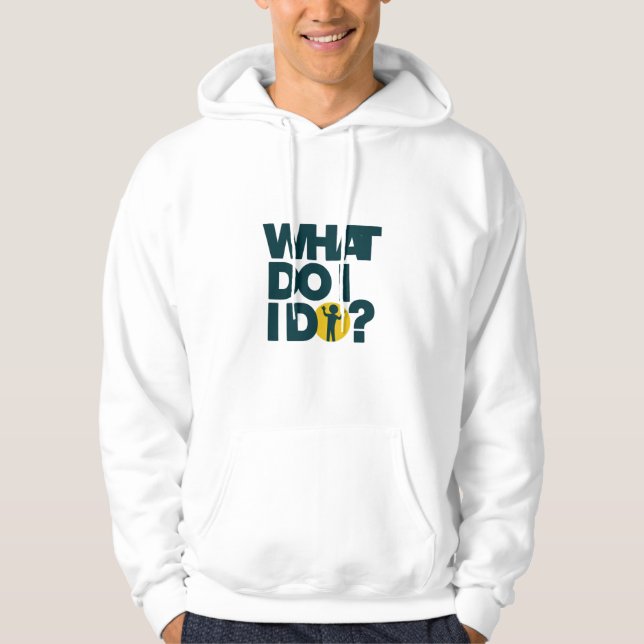 Vad gör jag? hoodie (Framsida)