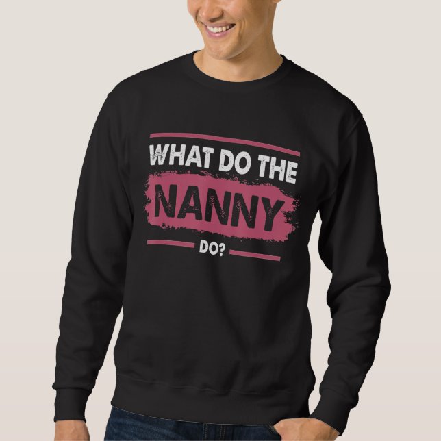 Vad gör Nanny Sisterwives 5? Lång Ärmad Tröja (Framsida)