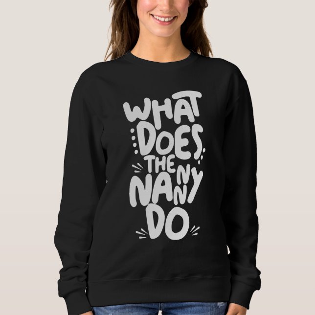 Vad gör Nanny? T Shirt (Framsida)