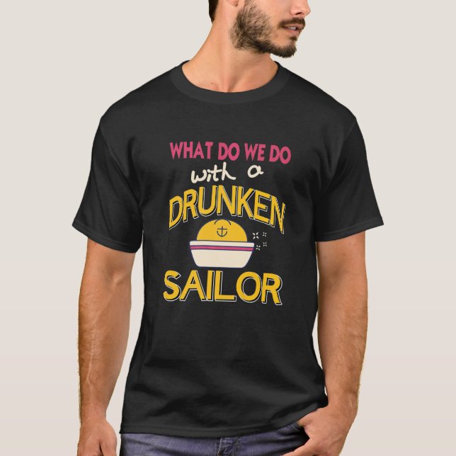 Vad gör vi med en förkrossad sjöman? t shirt (Framsida)