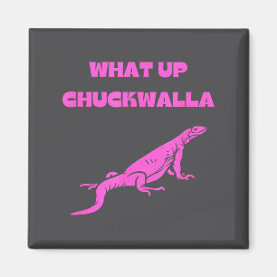 Vad händer Chuckwalla_ Roligt kommersiellt citat Magnet