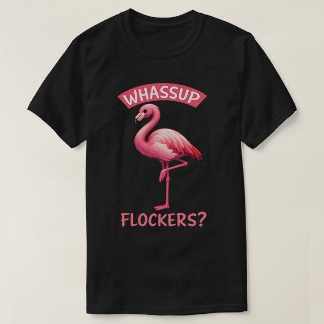 Vad händer Flockers Flamingo Rolig Sommar T Shirt (Design framsida)
