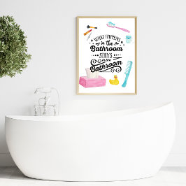 Vad händer i Bathroom-stationerna i Bathroom Poster