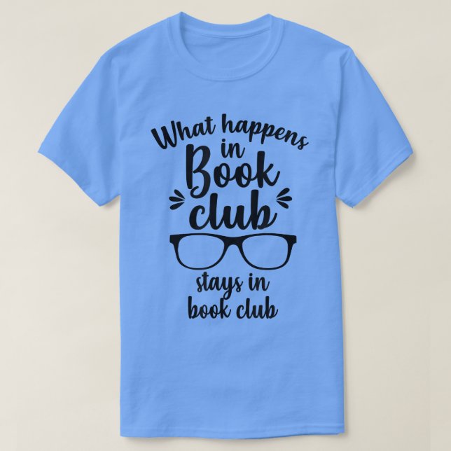 Vad händer i Klubben Bok i Bok i Bok Klubb T Shirt (Design framsida)