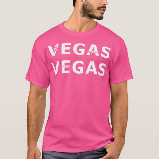 Vad händer i Vegas Stays i Vegas T Shirt