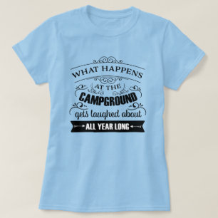 Vad händer på Campground Women's T-Shirt? T Shirt