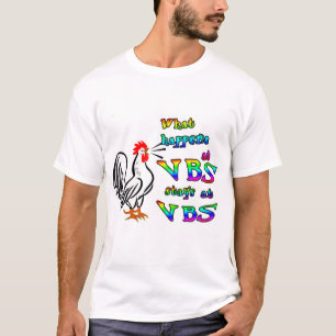 Vad händer på VBS-stag på VBS-T-tröja T Shirt