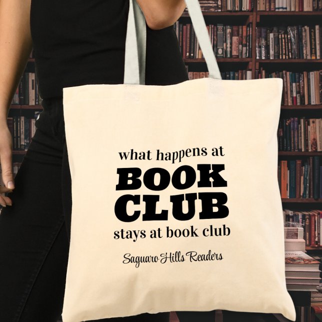 Vad händer vid bokningen av Bok Klubb Namn Tygkasse (personalized what happens at book club stays at book club reading library bookish lovers tote bags)