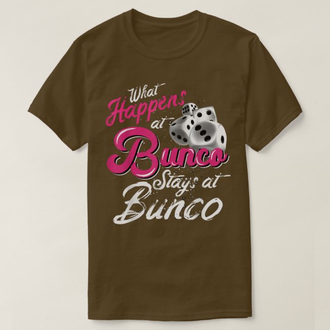 Vad händer vid Bunco Stays vid Bunco Funny Bunco Q T Shirt (Design framsida)